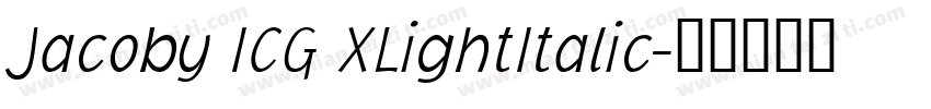 Jacoby ICG XLightItalic字体转换